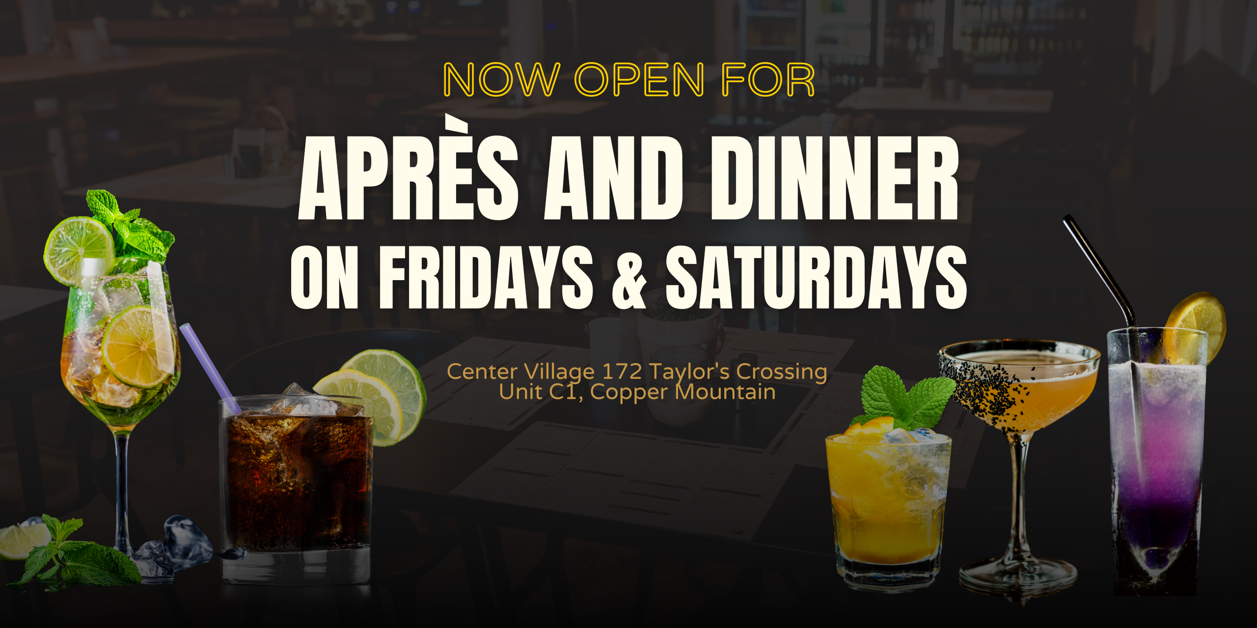 Medium Banner_Now Open Apres and Dinner